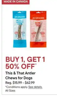 Petvalu This & That Antler Chews for Dogs offer