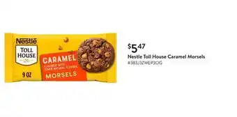 Walmart Nestle Toll House Caramel Morsels offer