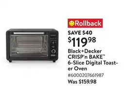 Walmart Black+Decker CRISP'n BAKE 6-Slice Digital Toaster Oven offer