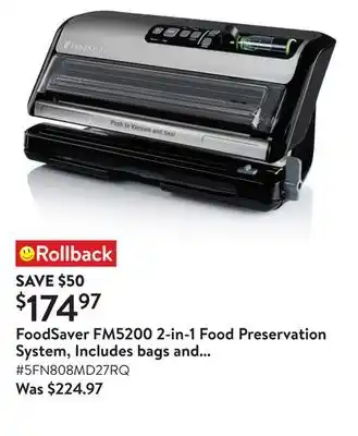 Walmart FoodSaver FM5200 2-in-1 Food Preservation System, Includes bags and rolls offer