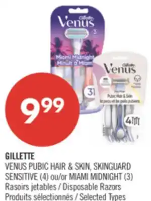 Pharmaprix GILLETTE VENUS PUBIC HAIR & SKIN, SKINGUARD SENSITIVE(4) or MIAMI MIDNIGHT (3) Disposable Razors offer