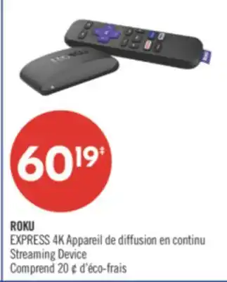 Pharmaprix ROKU EXPRESS 4K Streaming Device offer