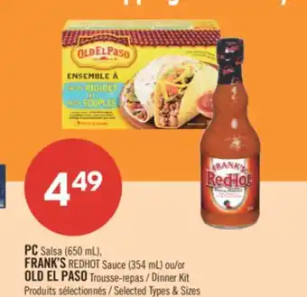 Pharmaprix PC Salsa (650 mL), FRANK'S REDHOT Sauce (354 mL) or OLD EL PASO Dinner Kit offer