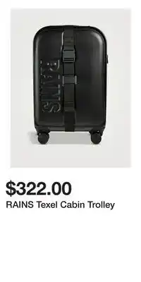 Holt Renfrew RAINS Texel Cabin Trolley offer