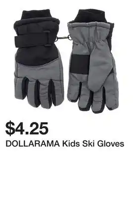 Dollarama DOLLARAMA Kids Ski Gloves offer