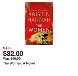 Chapters Indigo The Women: A Novel offer