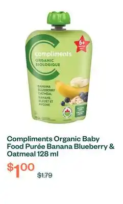 Voilà Compliments Organic Baby Food Purée Banana Blueberry & Oatmeal 128 ml offer