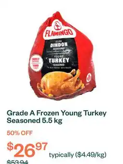 Voilà Grade A Frozen Young Turkey Seasoned 5.5 kg offer