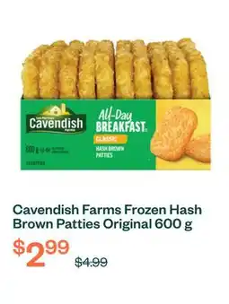 Voilà Cavendish Farms Frozen Hash Brown Patties Original 600 g offer