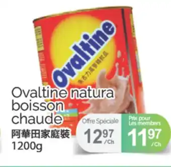 T&T Supermarket OVALTINE NATURA BOISSON CHAUDE, 1200G offer