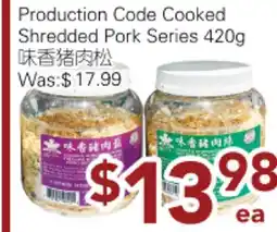 Ample Food Market Production Code Cooked Shredded Pork Series offer