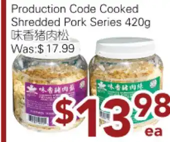 Ample Food Market Production Code Cooked Shredded Pork Series offer