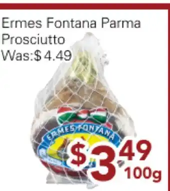 Ample Food Market Ermes Fontana Parma prosciutto offer