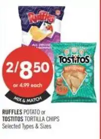 Shoppers Drug Mart Ruffles potato or tostitos tortilla chips offer