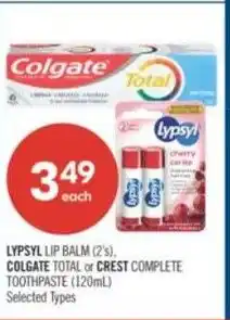 Shoppers Drug Mart Lypsyl lip balm, colgate total or crest complete toothpaste offer