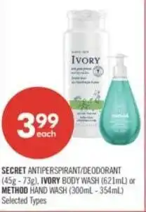 Shoppers Drug Mart Secret antiperspirant/deodorant, ivory body wash, method hand wash offer