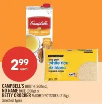 Shoppers Drug Mart Campbell's broth, no name rice or betty crocker mashed potatoes offer