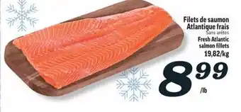 Marché Richelieu FILETS DE SAUMON ATLANTIQUE FRAIS | FRESH ATLANTIC SALMON FILLETS offer
