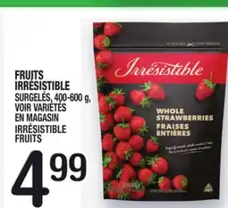 Marche Ami FRUITS IRRÉSISTIBLE | IRRÉSISTIBLE FRUITS offer