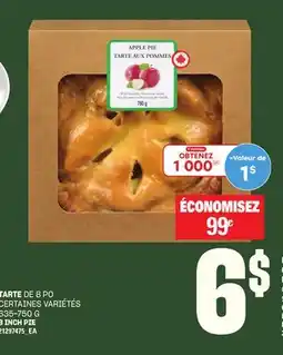 Provigo TARTE DE 8 PO, 635-750 G offer