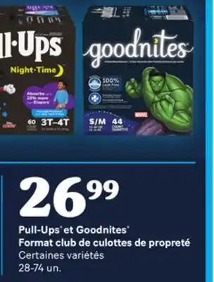 Provigo PULL-UPS ET GOODNITES FORMAT CLUB DE CULOTTES DE PROPRETÉ, 28-74 UN offer