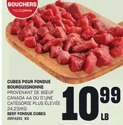 Provigo CUBES POUR FONDUE BOURGUIGNONNE offer