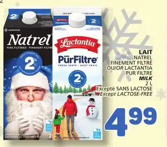 Marché Bonichoix LAIT NATREL OR LACTANTIA PUR FILTRE MILK Except LACTOSE-FREE offer