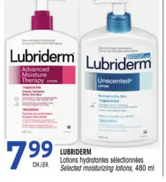 Uniprix LUBRIDERM Lotions hydratantes sélectionnées/ Selected moisturizing lotions offer