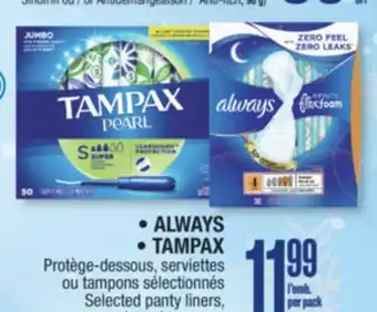 Jean Coutu ALWAYS, TAMPAX Selected panty liners, pads and tampons offer