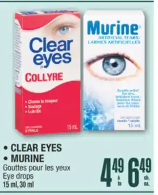 Jean Coutu CLEAR EYES, MURINE Eye drops offer