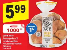 Maxi PETITS PAINS BOULANGERIE ACE | ROLLS offer