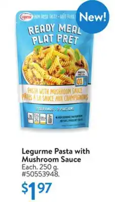 Walmart Legurme Pasta with Mushroom Sauce offer