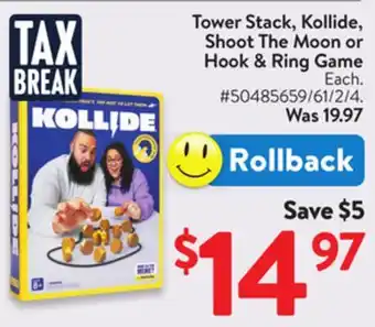 Walmart Tower Stack, Kollide, Shoot The Moon or Hook & Ring Game offer