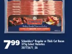 Real Canadian Superstore SCHNEIDERS REGULAR OR THICK CUT BACON, 375 G offer