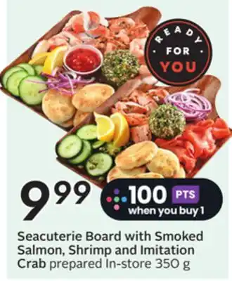 Sobeys Seacuterie Board with Smoked Salmon, Shrimp and Imitation Crab offer