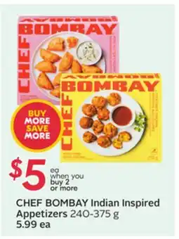 Sobeys CHEF BOMBAY Indian Inspired Appetizers offer