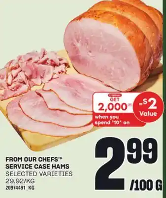 Loblaws FROM OUR CHEFS SERVICE CASE HAMS offer