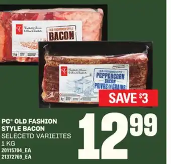 Loblaws PC OLD FASHION STYLE BACON, 1KG offer