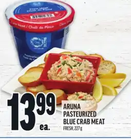 Metro ARUNA PASTEURIZED BLUE CRAB MEAT offer