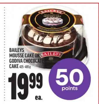 Metro BAILEYS MOUSSE CAKE OR GODIVA CHOCOLATE CAKE offer