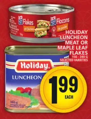 Food Basics HOLIDAY LUNCHEON MEAT OR MAPLE LEAF FLAKES offer