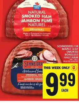 Food Basics SCHNEIDERS OR MAPLE LEAF SMOKED BONELESS HALF HAM offer