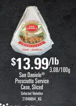 Fortinos SAN DANIELE PROSCIUTTO SERVICE CASE offer