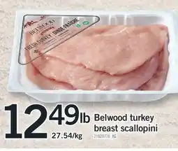 Fortinos BELWOOD TURKEY BREAST SCALLOPINI offer