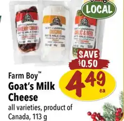 Farm Boy Farm Boy Goat's Milk Cheese offer