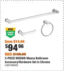 Home Depot 3-PIECE MOEN Meena Bathroom Accessory/Hardware Set in Chrome offer