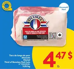 Walmart Olymel Third of Boneless Pork Loin offer