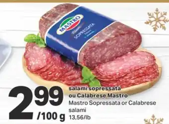 L'Intermarché SALAMI SOPRESSATA OU CALABRESE MASTRO offer