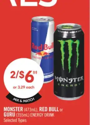 Shoppers Drug Mart MONSTER (473ml), RED BULL OR GURU (355ml) ENERGY DRINK offer