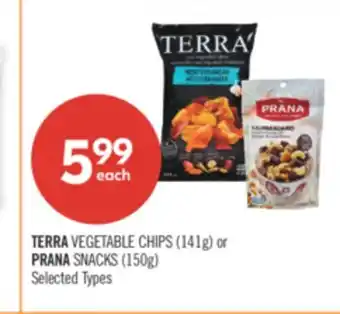 Shoppers Drug Mart TERRA VEGETABLE CHIPS (141g) or PRANA SNACKS (150g) offer